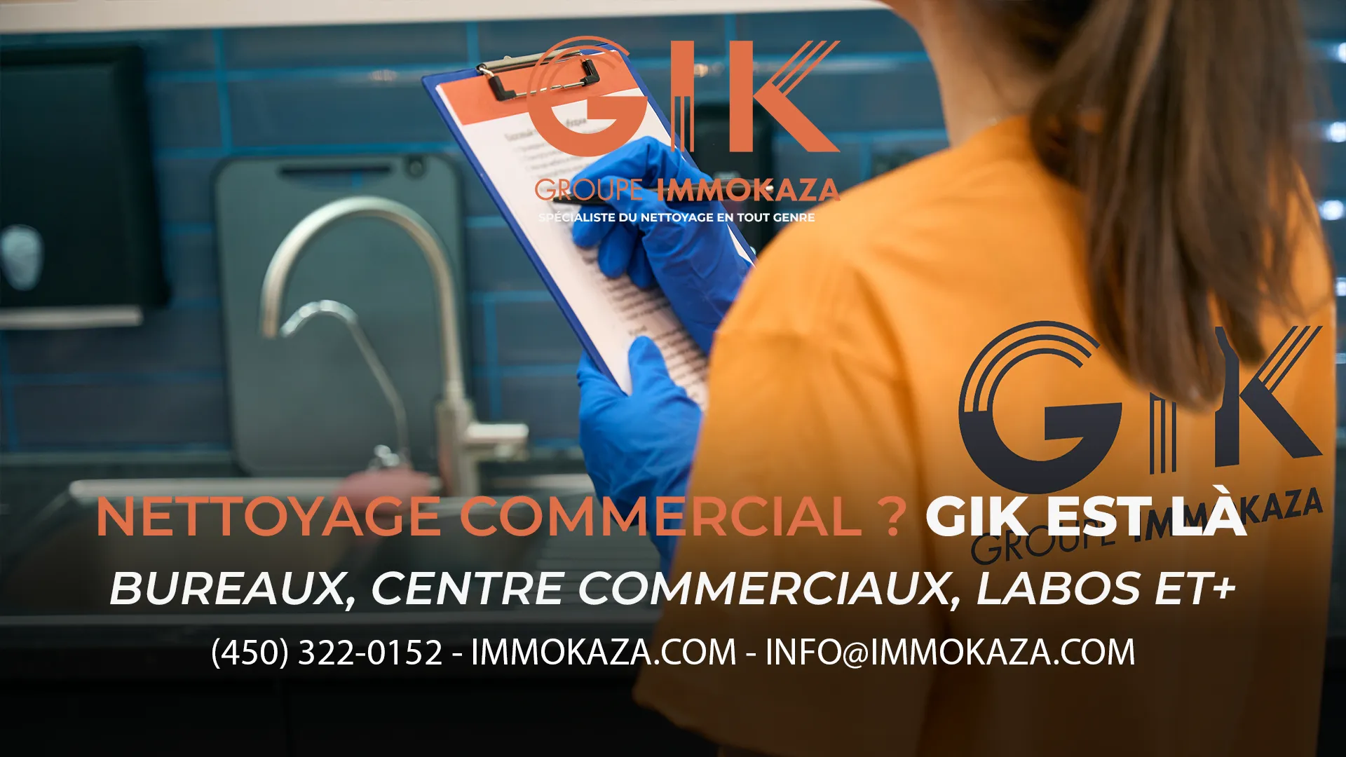 NETTOYAGE COMMERCIAL - GROUPE IMMOKAZA