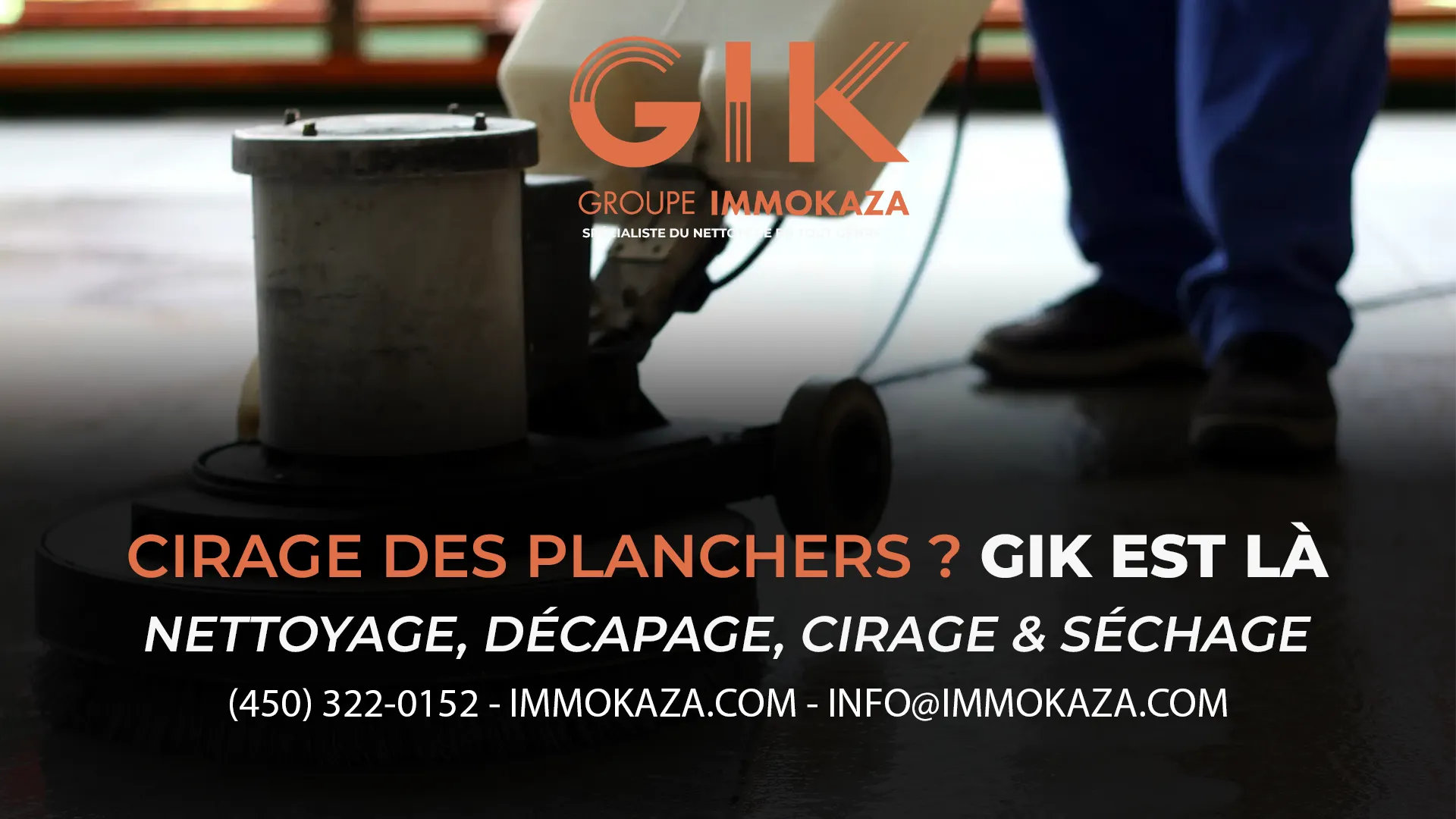 DÉCAPAGE ET CIRAGE DE PLANCHER - IMMOKAZA